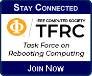 Stay Connected -  IEEE Computer Society Task Force on Rebooting Computing